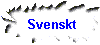 [Svenskt]